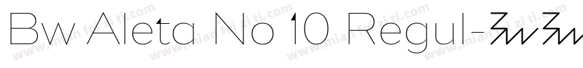 Bw Aleta No 10 Regul字体转换